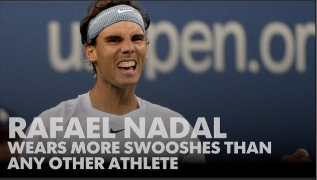 Rafael Nadal wears more swooshes than any other athlete