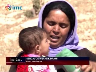 İMC Özel - IŞİD'in Şengal saldırıları (08 Ağustos 2014)