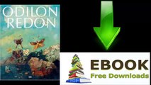 Odilon Redon by Odilon Redon [PDF/ePUB]