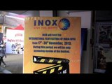 Goa International Film Festival Of India : Inox