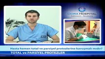 Hasta Hemen Total ve Parsiyel Protezlerine Kavuşmalı mıdır? - Fragman