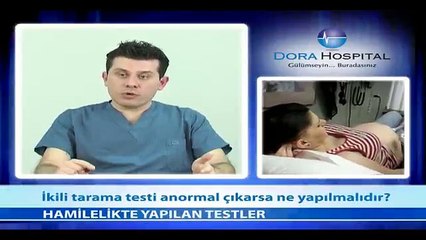 İkili Tarama Testi Anormal Çıkarsa Ne Yapılmalıdır? - Fragman