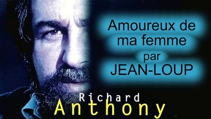 Amoureux de ma femme par Jean-Loup