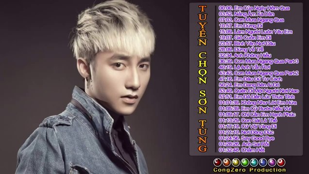 Sơn Tùng MTP - Những Ca Khúc Hay Và Mới Nhất Của Sơn Tùng M-TP