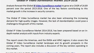 Global IP Video Surveillance Market 2014-2018
