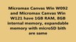 Highlights of Micromax Canvas Win W092 and Micromax Canvas Win W121 Windows Mobile Phones