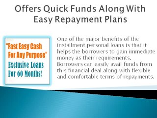Installment Personal Loans- Apply For It Via An Online Mode!