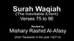 Surah Waqia - Sheikh Mishary Rashid Alafasy