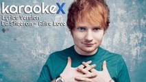 Ed Sheeran - Afire Love Lyrics Version (Karaokex)