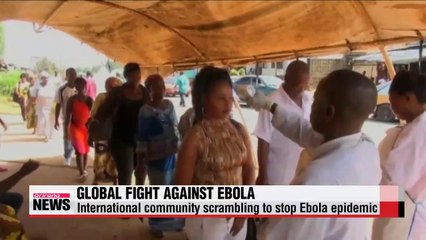 International community scrambling to stop Ebola epidemic