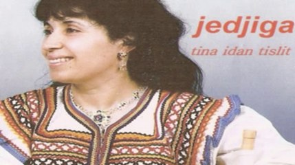 jedjiga tina iden tislit