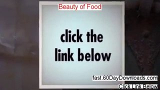 Beauty of Food Review and Risk Free Access (BEFORE YOU BUY)