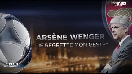 [Interview Exclusive] Arsène Wenger sur beIN SPORTS : "Un incident que je regrette"