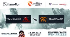 Team Empire vs Fnatic Game 1 - Dota 2 Champions League EU @TobiWanDOTA