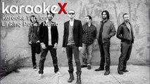 Linkin Park - Numb Karaoke Version (KaraokeX)
