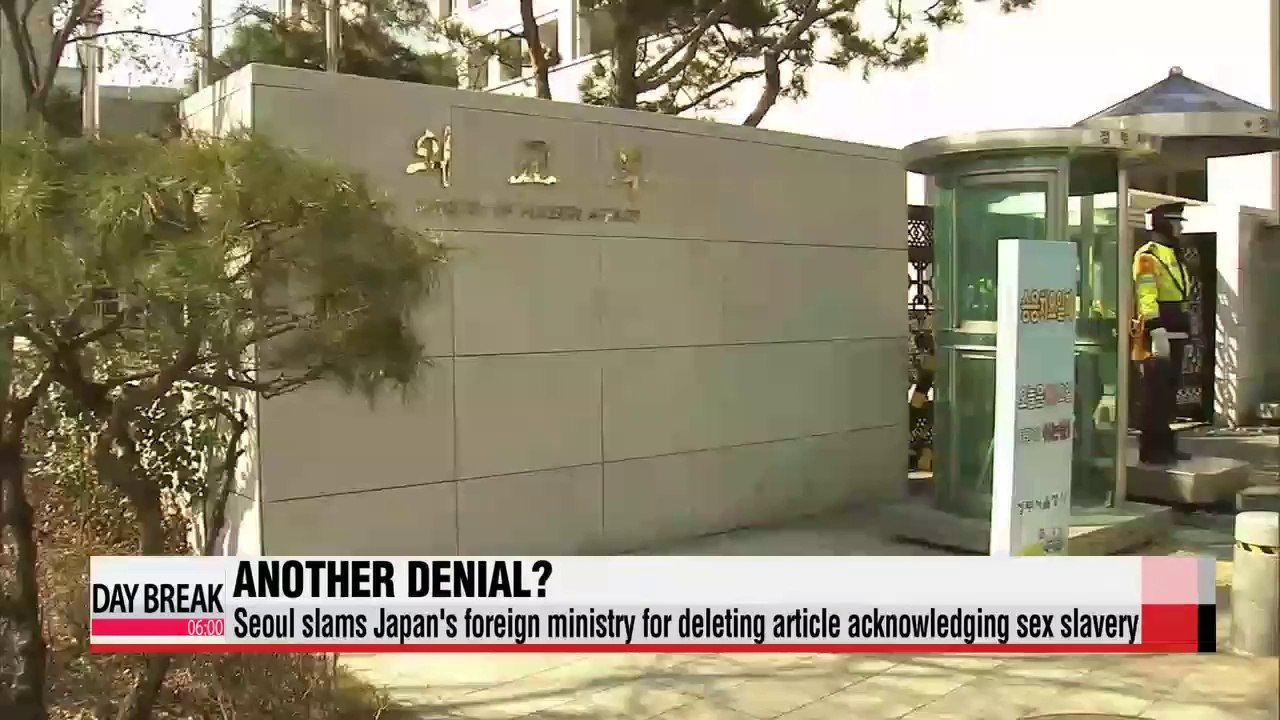 Seoul slams Japan's foreign ministry for deleting article acknowledging wartime sex slavery program