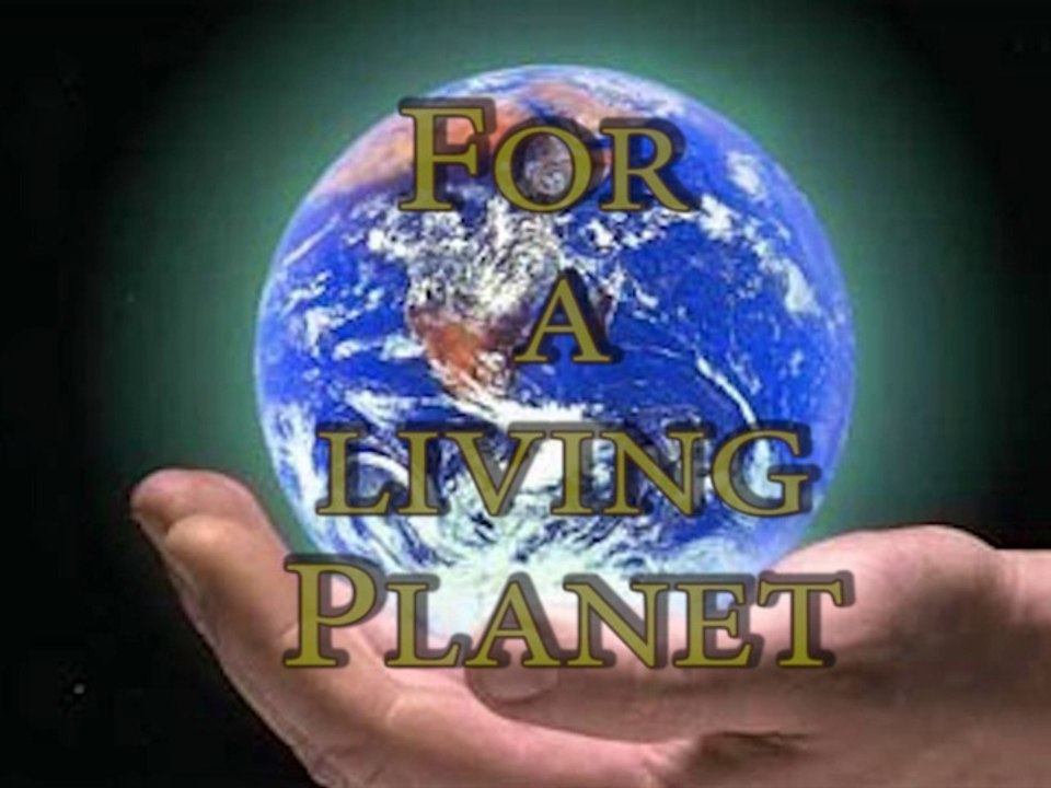 For a living Planet