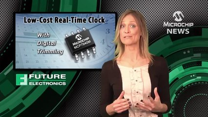 Lower Your Design Cost without Losing Out on Accurate Time Keeping with the Microchip MCP7940M