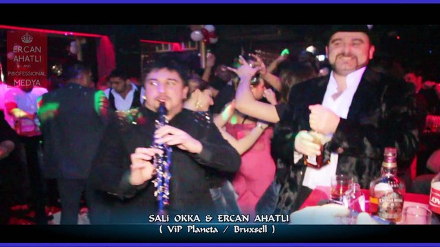 Samo Kabadan 2015 / SALi OKKA & ERCAN AHATLI ViP Planeta Bruxsell !
