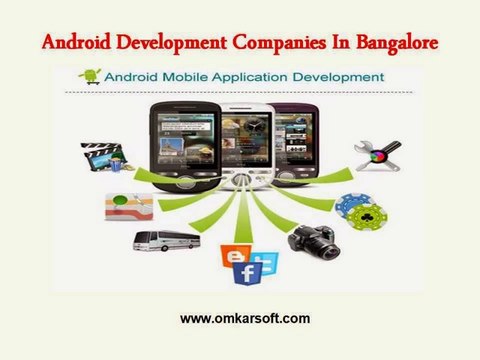 Android Application Development Companies In Bangalore