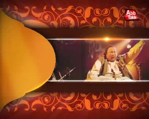 Abb Takk - Nusrat fateh ali khan package