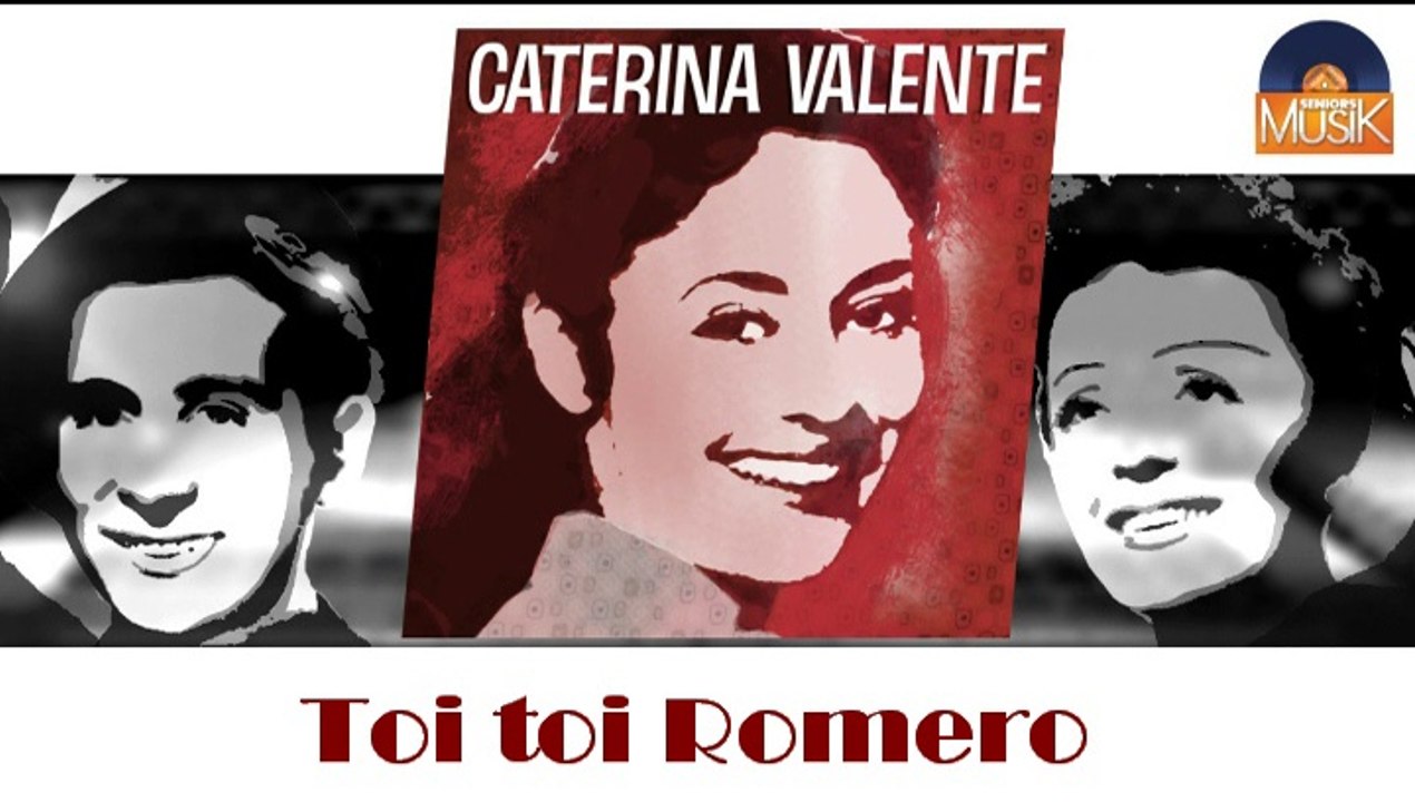 Caterina Valente - Toi toi Romero (HD) Officiel Seniors Musik
