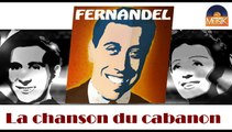 Fernandel - La chanson du cabanon (HD) Officiel Seniors Musik