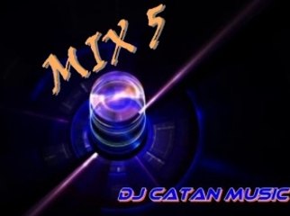 100% Dj Catan (Electronic Music Sound) Vol.5