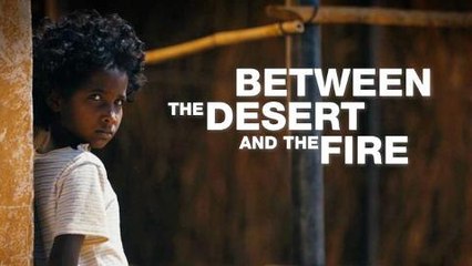 Al Jazeera World - Between the desert and the fire