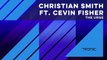 Christian Smith feat. Cevin Fisher - The Urge (Original Mix) [Tronic]