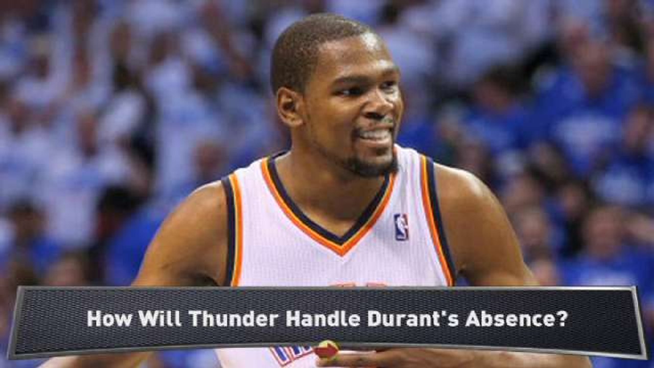 Thunder Must Adjust Without Kevin Durant