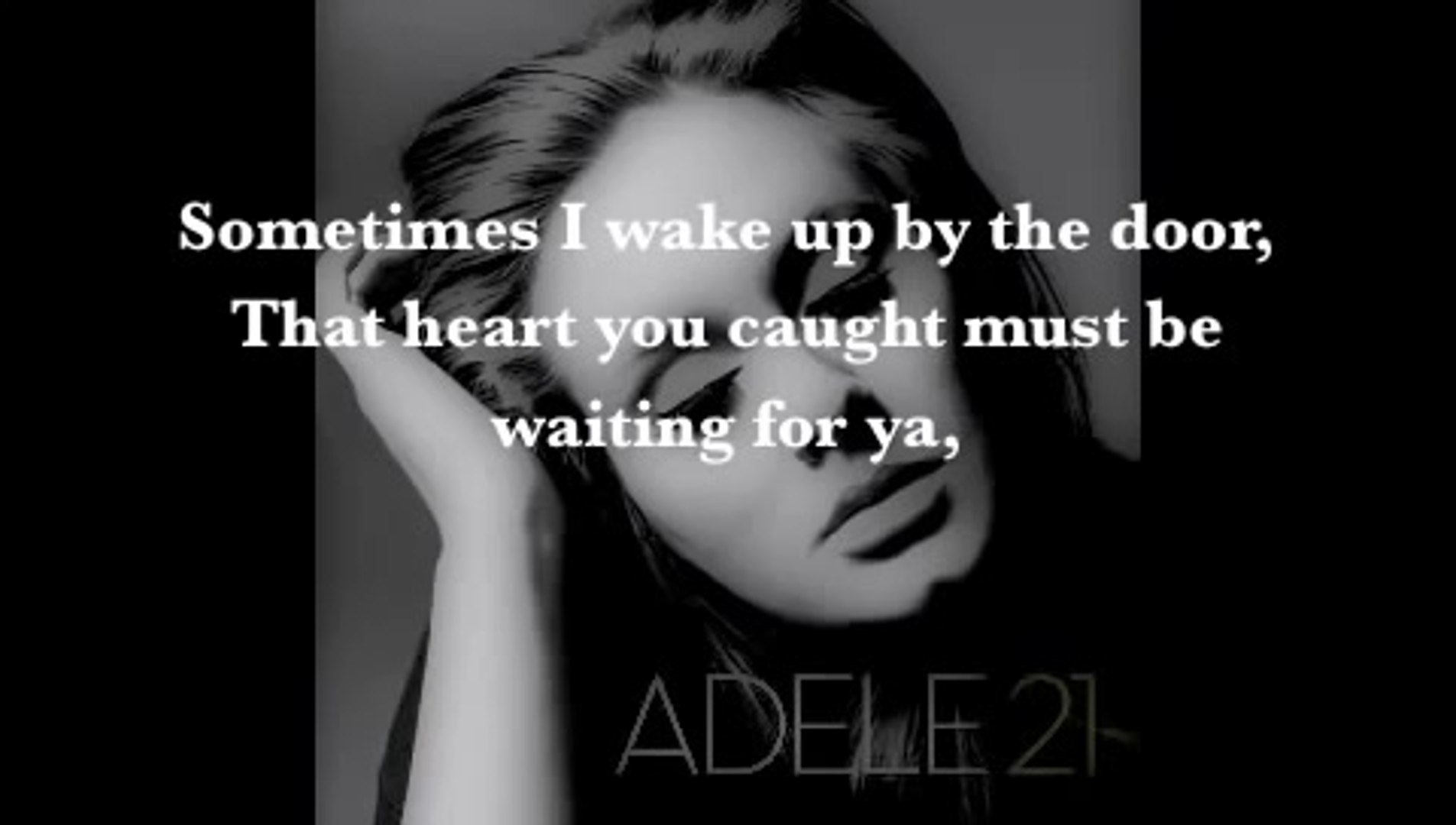 Adele - Set Fire to the Rain (Lyrics) - Vidéo Dailymotion