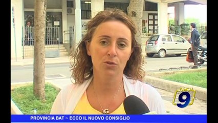 PROVINCIA BAT | Il nuovo consiglio a 12