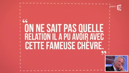 FOG "j'ai eu plusieurs chèvres dans ma vie" - C à vous - 13/10/2014