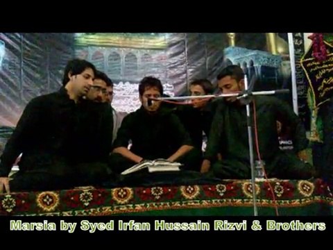 Jab Lut Ke Karbala Se Aseer-e-Sitam Chalye (Irfan Rizvi Brothers)
