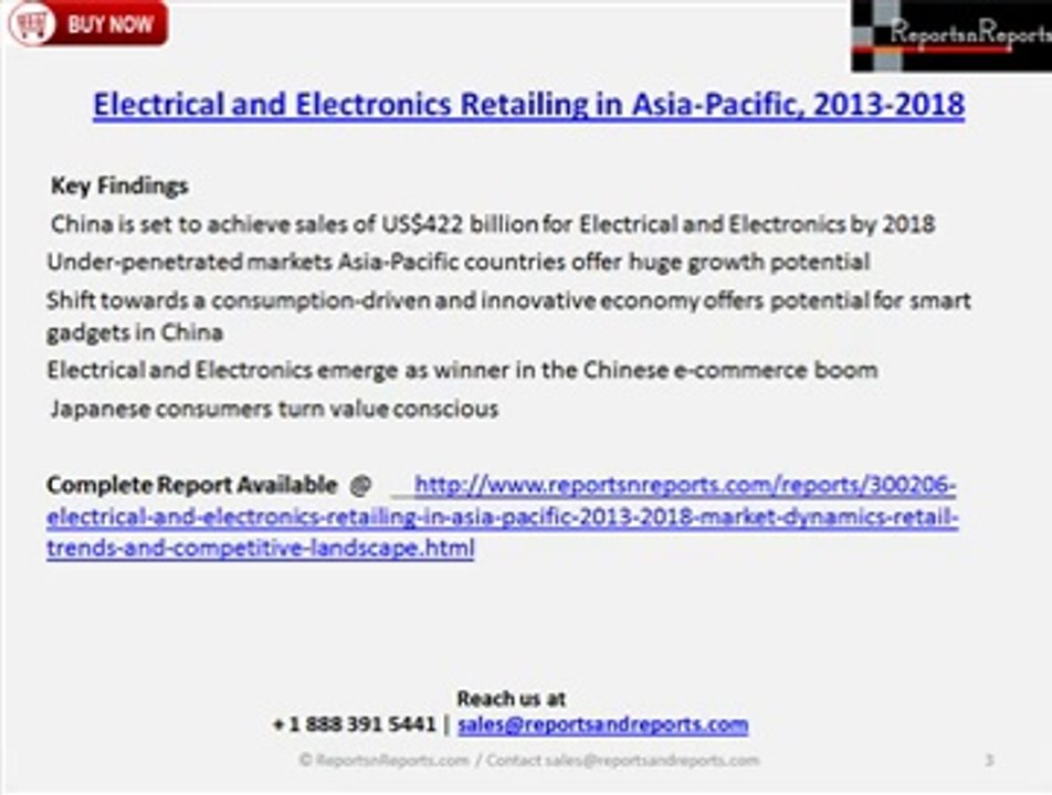 Electrical and Electronics Retailing Market in APAC Countries – Market Trends and Analysis, 2013-2018
