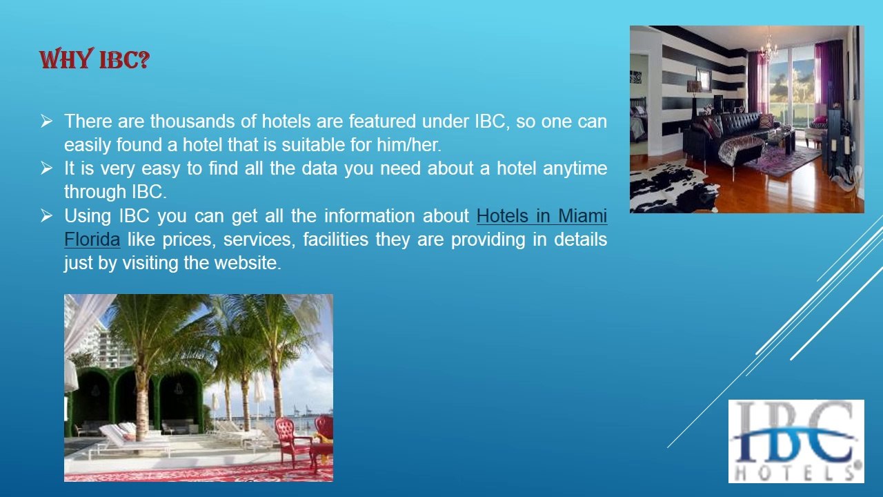 The ultimate destination of tourist and Beach Hotels in Miami Florida