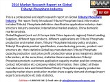 2014 Market Research Report on Global Tributyl Phosphate Industry