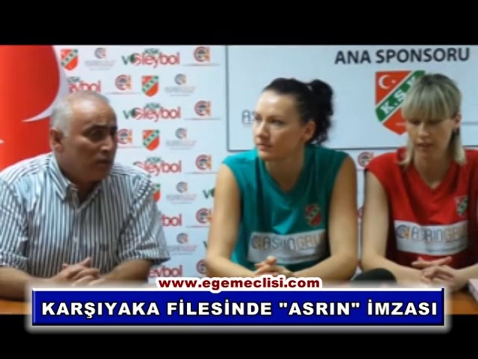 KARŞIYAKA FİLESİNDE 'ASRIN' İMZASI