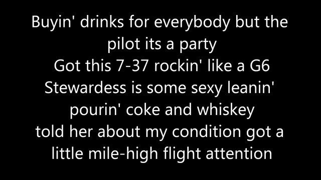 Drunk on a Plane ~ Lyrics ~ Dierks Bentley