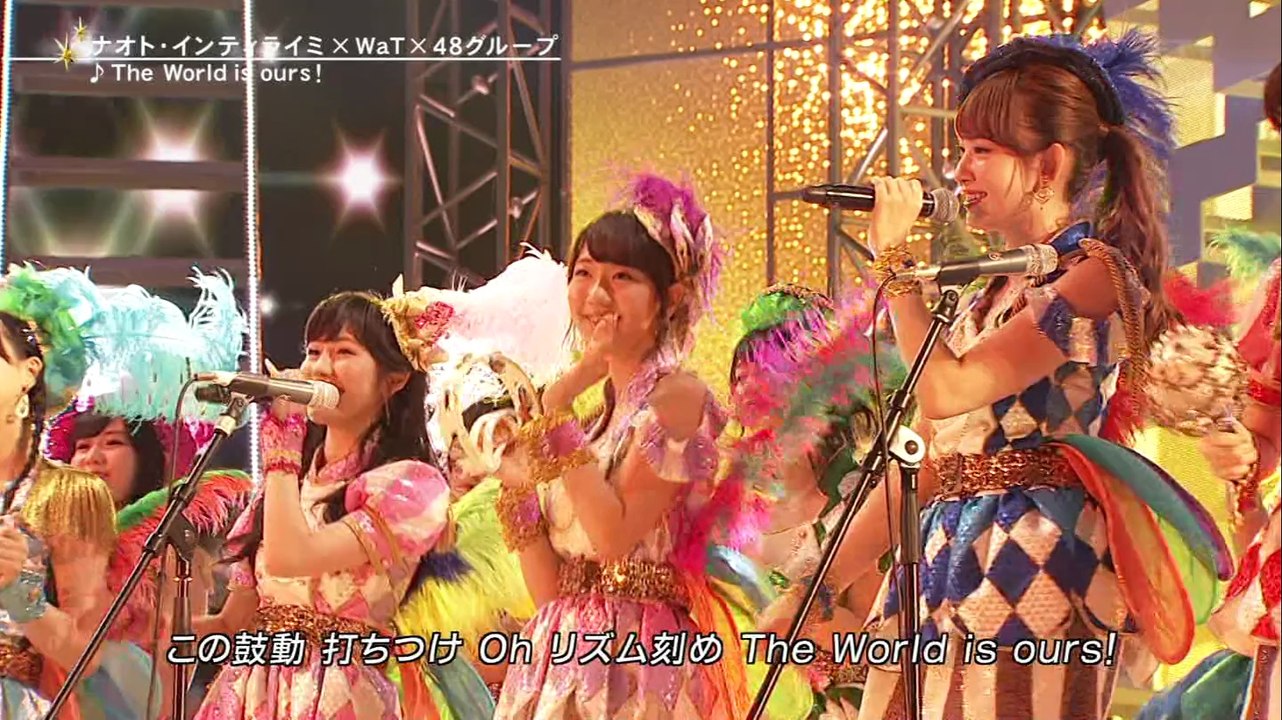 ＦＮＳうたの夏まつり.ナオト・インティライミ×WaT×48ｸﾞﾙｰﾌﾟ　The World i...