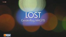 Lost - Geisterflug MH370