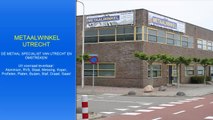 Ijzerhandel Utrecht - Metaalwinkel Utrecht