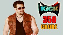 Salman Khan's KICK Collects 350 CRORES Worldwide !