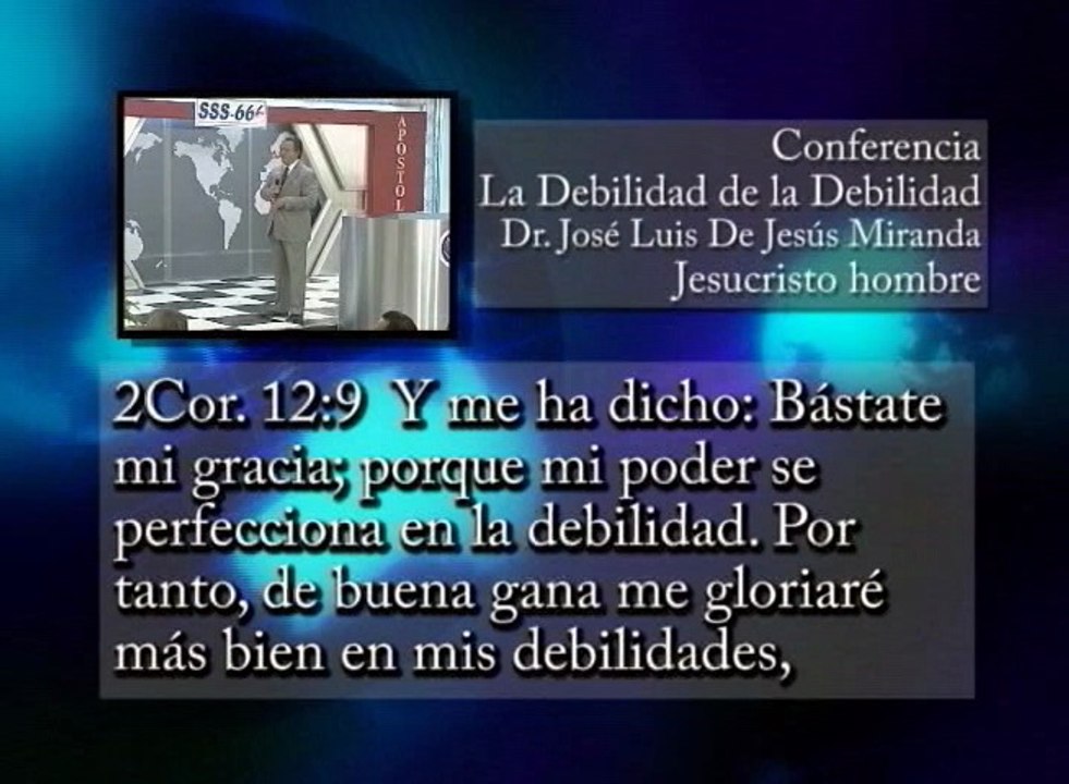 TV GRACIA Calqueo A Las Naciones: La Debilidad de la Debilidad [Agosto 13, 2014]
