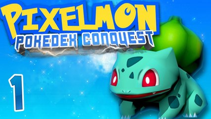 Pixelmon PokéDex Conquest [Ep.1] - First In The Dex!