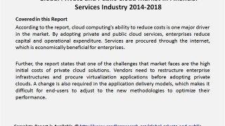 Global Private and Public Cloud Market in Financial Services Industry 2014-2018