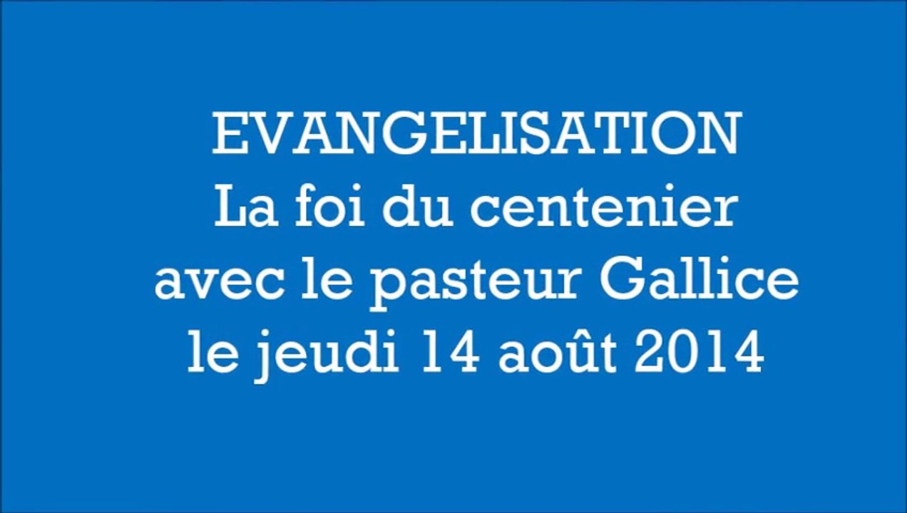 La  foi du centenier