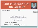 computerized accountancy courses(Peachtree,tally,advance excel,quick book)  Abdul Rehman Trainer 02134550026 in  PECHS BLOCK 6