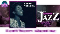 Sarah Vaughan - Don't Worry About Me (HD) Officiel Seniors Jazz
